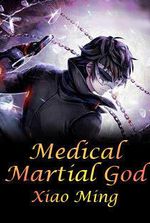 Medical Martial God